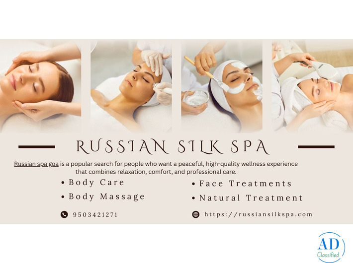 Russian Spa Goa – Experience Premium Relaxation at Russian Silk Spa