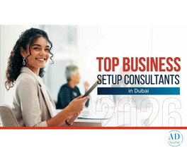 Best Business Setup Consultants in Dubai 2026