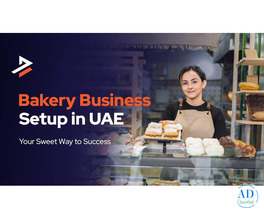 How to start a Bakery Business in Dubai