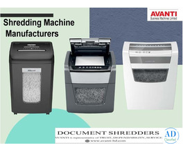 Avanti - ltd Shredding Machine in New Delhi