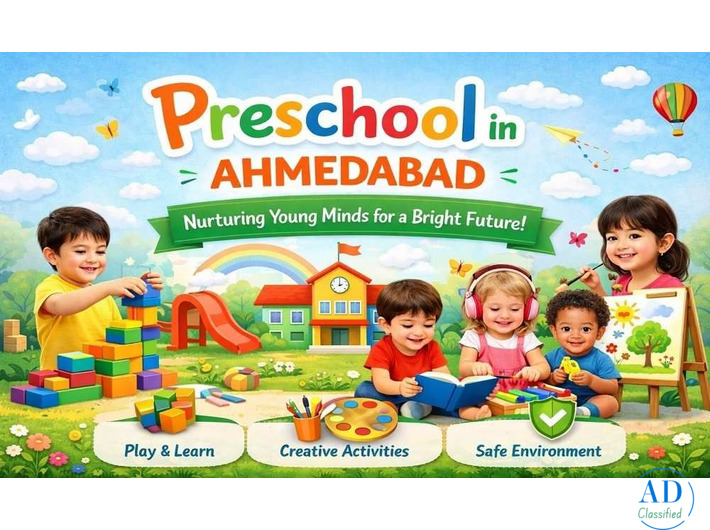 Trusted Preschool in Ahmedabad for Early Childhood Learning