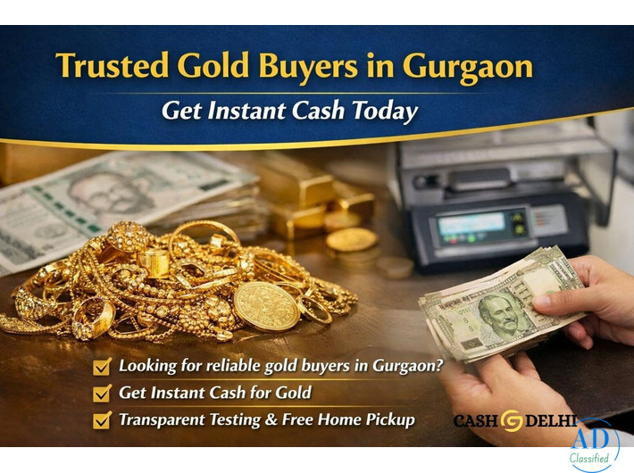 Sell Gold for Cash in Gurgaon – Trusted Gold Buyers Near You