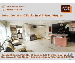 Best Dental Clinic In A  S Rao Nagar |  FMS Dental Clinic