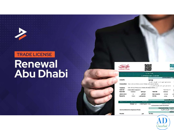 Trade License Renewal in Abu Dhabi – Fast & Hassle-Free Process