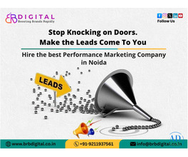 Boost Your Business with the Leading Performance Marketing Company in Noida.