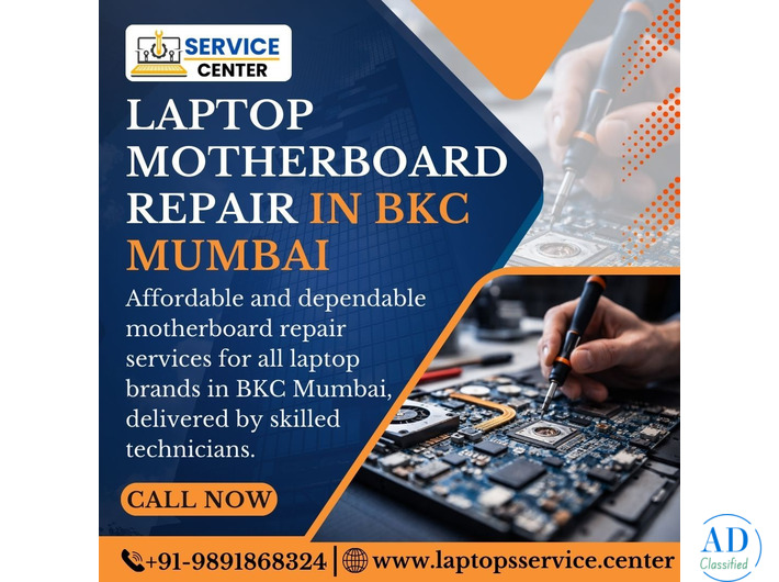 Laptop Motherboard Repair in BKC Mumbai | Affordable & Trusted Dell Service