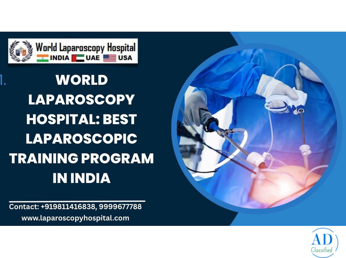 World Laparoscopy Hospital: Best Laparoscopic Training Program in India