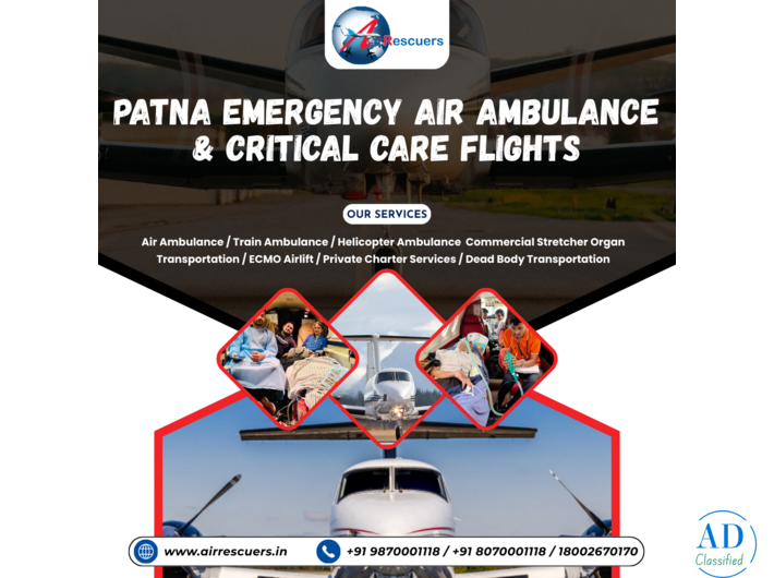 Patna Emergency Air Ambulance & Critical Care Flights