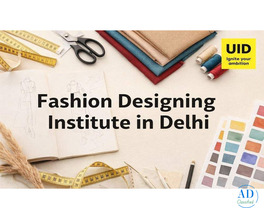 Fashion Designing Institute in Delhi | UID Design Programs