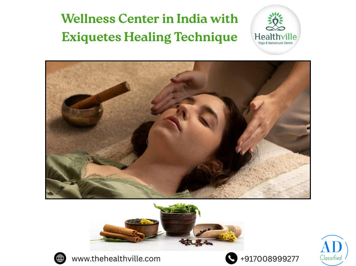 Wellness Center in India with Exiquetes Healing Technique