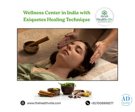 Wellness Center in India with Exiquetes Healing Technique