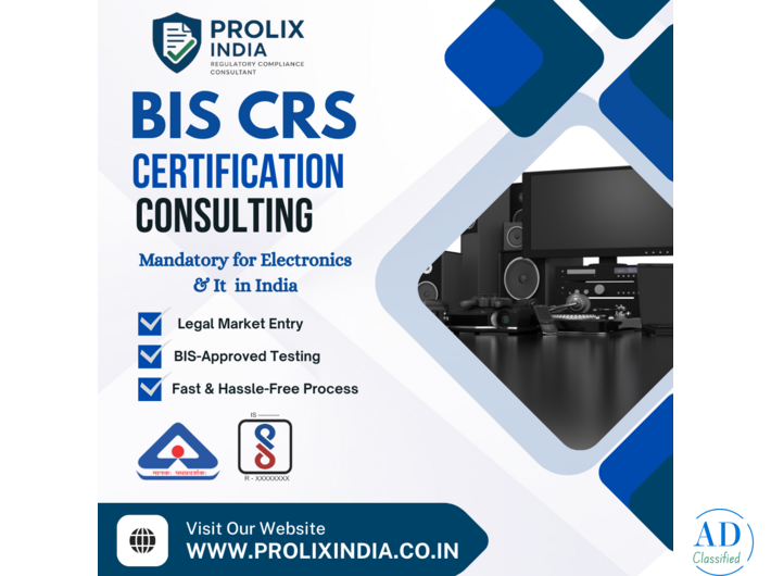 BIS CRS Registration & Certification Services for Electronic Products