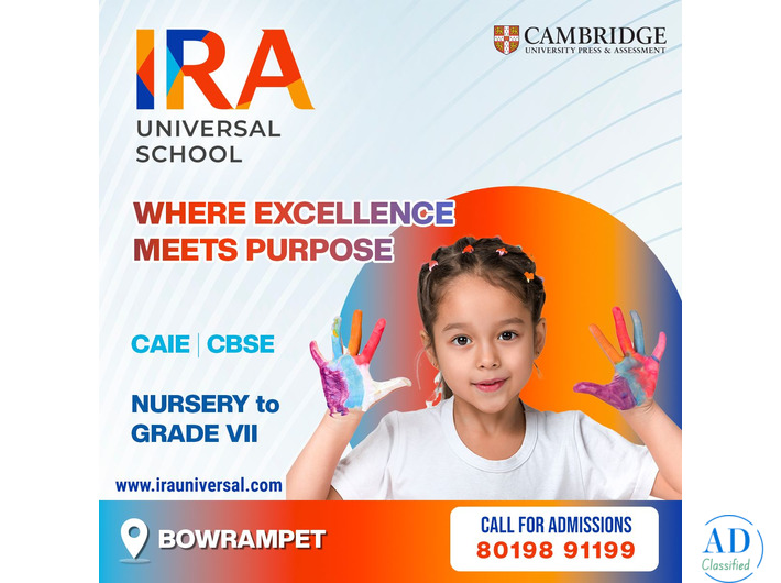 Best Cambridge School in Bowrampet | Best CBSE School in Bowrampet | IRA Universal