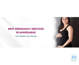 Best Women’s Hospital in Ahmedabad – Expert Care for Every Stage of Womanhood
