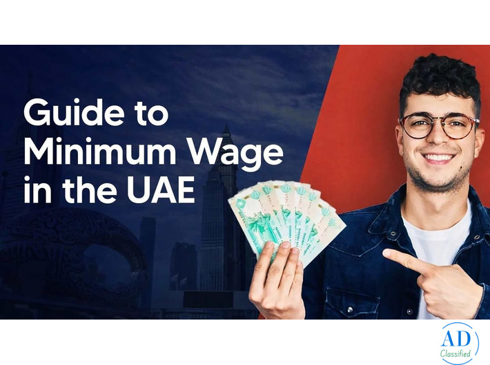Minimum Wage in UAE: Laws, Salary Rules & Regulations
