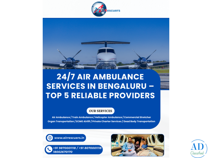24/7 Air Ambulance in Bengaluru – Top 5 Reliable Providers