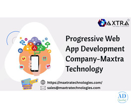 Hire Expert PWA Development Company – Maxtra Technology