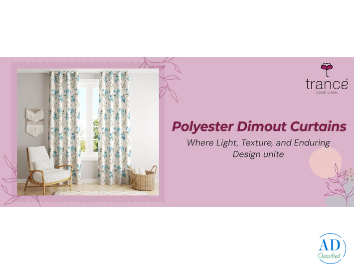 Polyester Dimout Curtains- Where Light, Texture, and Enduring Design unite