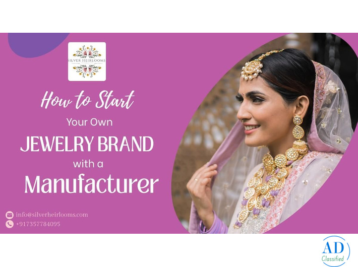 How To Start Your Own Jewellery Brand with a Manufacturer