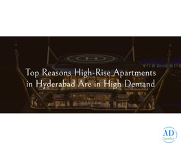 High-Rise Apartments in Hyderabad | Modern Luxury Living