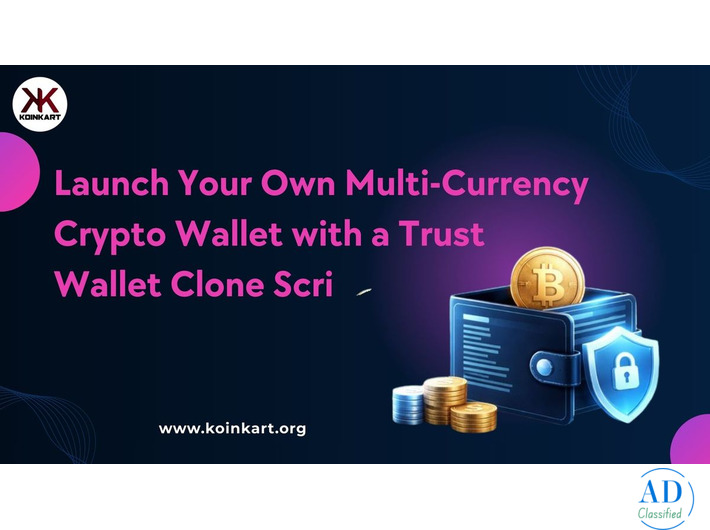 Launch Your Own Multi-Currency Crypto Wallet with a Trust Wallet Clone Script