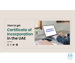 Certificate of Incorporation in UAE: Complete Guide
