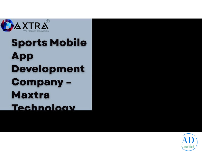 Top Sports App Developers in India | Maxtra Technology