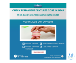 Check Permanent Dentures Cost in India at Dr. Garg’s Multispeciality Dental Center