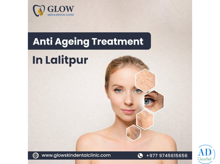 Best Anti Ageing Treatment in Lalitpur