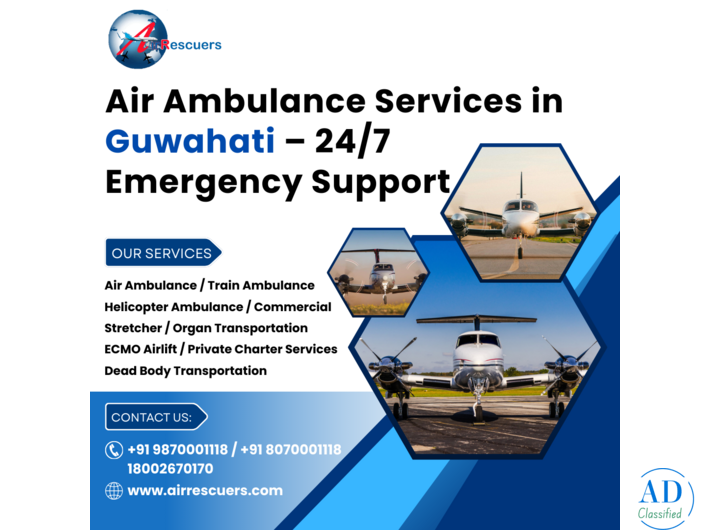 Air Ambulance Services in Guwahati – 24/7 Emergency Support