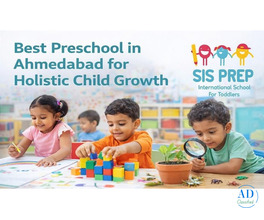 Best Preschool in Ahmedabad for Holistic Child Growth