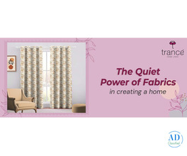 The Quite Power of Fabrics in creating a home