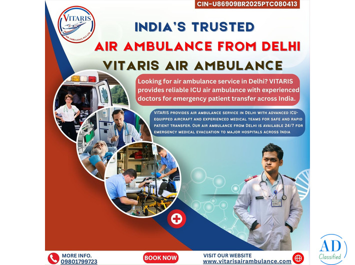 INDIA’S TRUSTED AIR AMBULANCE FROM DELHI - VITARIS AIR AMBULANCE