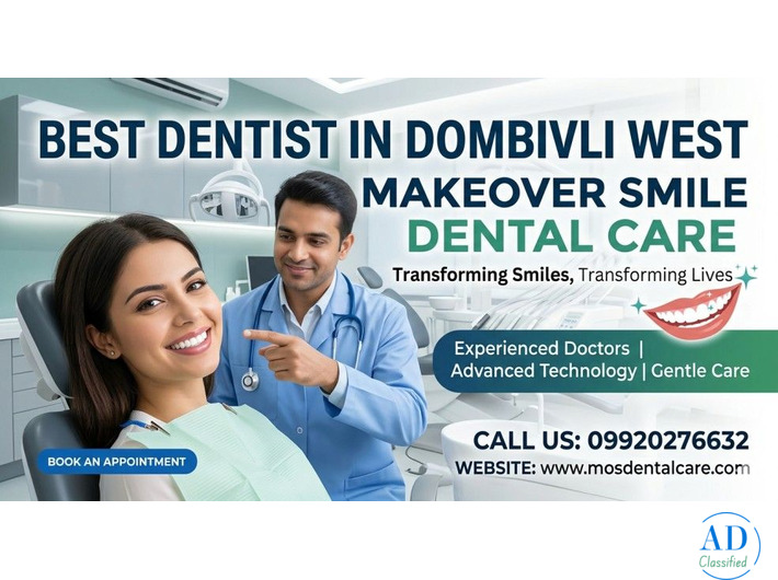 Dentists in Dombivli West | MakeOver Smile Dental Care | Best Clinic