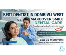 Dentists in Dombivli West | MakeOver Smile Dental Care | Best Clinic