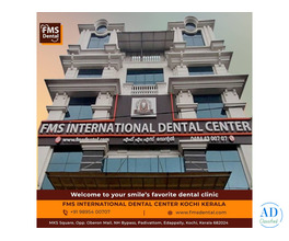 Get Treated by Best Dentists at FMS International Dental Clinic, Kochi Kerala