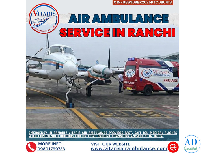 Air Ambulance Service in Ranchi | VITARIS  Emergency ICU Transport