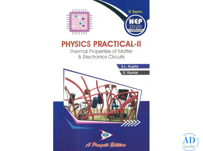 Complete Study Book on Thermal Physics Experiments and Electronic Circuits