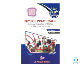 Complete Study Book on Thermal Physics Experiments and Electronic Circuits