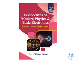 Comprehensive Book to Modern Physics &amp; Electronics for Students