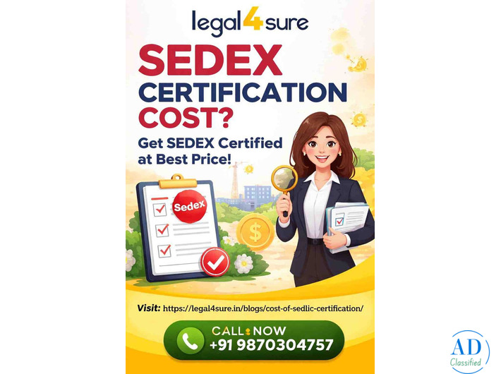 Sedex Certification Cost – What Businesses Should Know