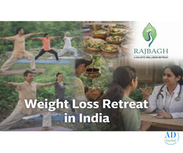Best Weight Loss Retreat in India | Rajbagh Wellness