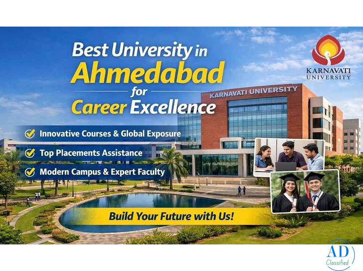 Best University in Ahmedabad for Career Excellence