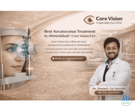 Keratoconus Treatment in Ahmedabad for Better Eye Vision