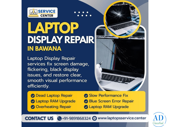 Laptop Display Repair In Bawana – Fast Screen Replacement