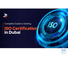 How to Get ISO Certification in Dubai