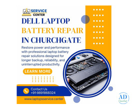 Dell Laptop Battery Repair in Churchgate with Doorstep Support