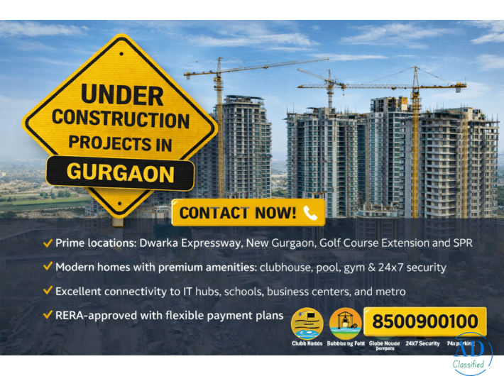 Invest in Under Construction Projects in Gurgaon – Secure Your Future