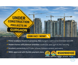 Invest in Under Construction Projects in Gurgaon – Secure Your Future