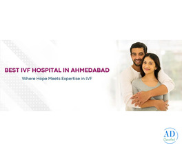 IVF Treatment Hospital in Ahmedabad | Women Health Specialist Ahmedabad